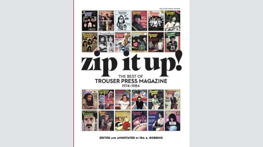 Trouser Press, One of the All-Time Great Music Magazines, Finally Gets an Anthology: Book Review