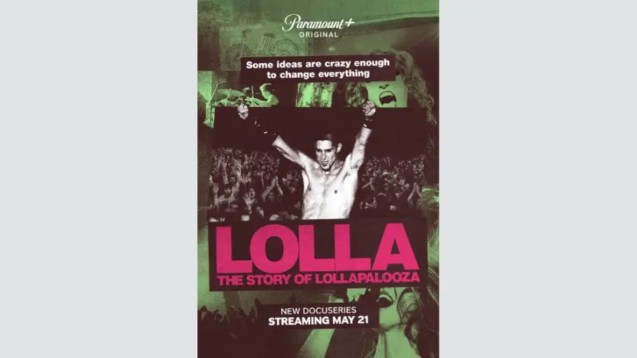 ‘Lolla: The Story of Lollapalooza’ Docuseries Premieres on Paramount+ Next Month